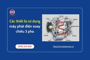 Các Thiết Bị Sử Dụng Máy Phát điện Xoay Chiều 3 Pha