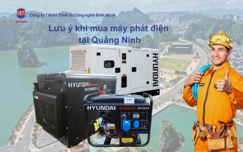 Gợi ý 5+ đơn Vị Phân Phối Máy Phát điện Quảng Ninh Lớn Nhất